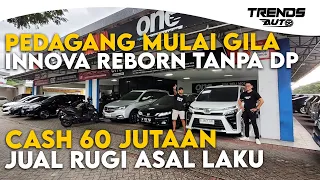 ASAL LAKU AJA, PEDAGANG GILA JUAL RUGI KARNA BUTUH UANG. CASH 60 JUTAAN, INNOVA REBORN TANPA DP!!!