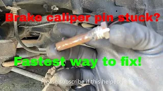 Easiest and fastest way to remove a stuck caliper guide pin