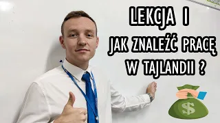 JAK ZNALEŹĆ PRACĘ i ILE ZARABIA NAUCZYCIEL ANGIELSKIEGO w TAJLANDII