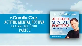 Audiolibro Actitud Mental Positiva - Parte 2 (OFICIAL)