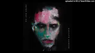 Marilyn Manson - Don't Chase The Dead