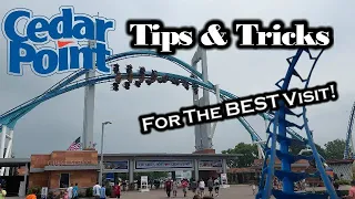 Cedar Point TIPS and Tricks