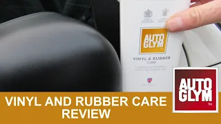 AUTOGLYM - Vinyl & Rubber Care - Review