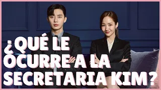 ODIO los K-DRAMAS: ¿QUÉ LE OCURRE A LA SECRETARIA KIM?