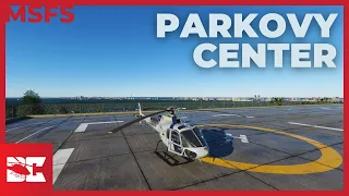 PARKOVY CENTER | MSFS 2020 | H125