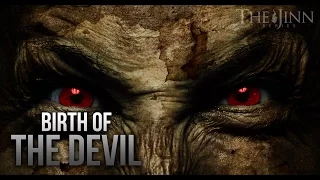 BIRTH OF THE DEVIL - TRUE STORY (JINN SERIES)