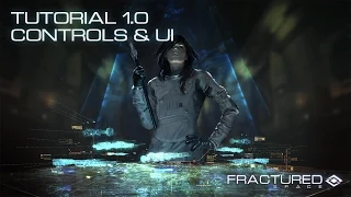 Fractured Space Tutorial 1 - Controls and UI