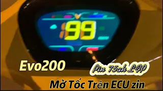 EVo200, Evo200 lite Mở Tốc | Mở Tốc ECU Zin | Max Tốc 99km/h.