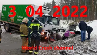 Подборки  Аварии и ДТП 3 04 22   ( Апрель 2022 )