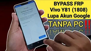 Bypass Frp Oppo Y81 (vivo 1808) Forgot Google Account Without Computer