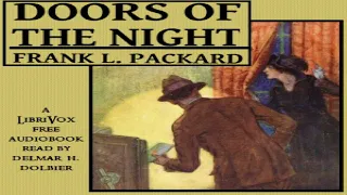 Doors of the Night | Frank L. Packard | Crime & Mystery Fiction | Audiobook full unabridged | 5/6