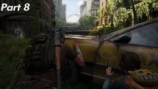 The Last Of Us Part 1 Gameplay Part 8 No Commentary