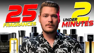 25 Men's Fragrances UNDER 2 Minutes!!