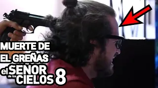 AURELIO CASILLAS mata a el Greñas por traicionar a su familia /eL SEÑOR DE LOS CIELOS 8