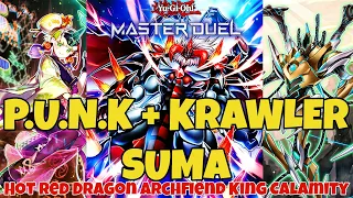 COMBO IDEA: P.U.N.K KRAWLER SUMA HOT RED DRAGON ARCHFIEND KING CALAMITY COMBO Yu-Gi-Oh! Master Duel