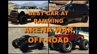 Best Cars at Ramming - Arena War Off-Road - GTA Online