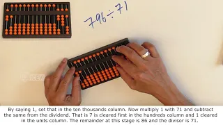 #116 Abacus division-three digit dividend and two digit divisor: example 796÷71