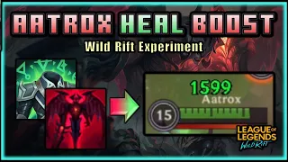 Aatrox Ultimate Heal Boost Analysis - Wild Rift Experiment & Knowledge