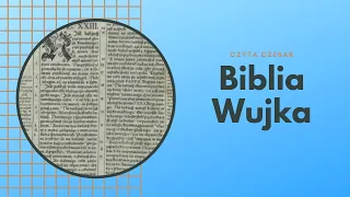 Biblia Wujka 62  Nie umywszy ręku  Mk 7,1 8a 14 15 21 23