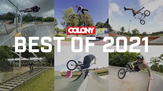 BEST OF 2021 - Colony BMX