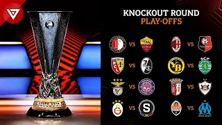🔴 Draw Results: UEFA Europa League 2023/24 Knockout Round Play-offs