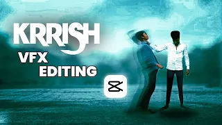 KRRISH VFX EDITING in CAPCUT in Hindi | Capcut | Krrish 3 Editing | VFX EDITING In Mobile |