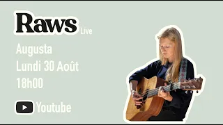 Augusta | Raws Live