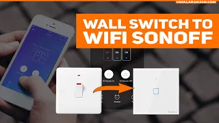 Sonoff WiFi Smart Wall Switch | Sonoff TX Series Wall Touch Switch