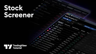 The TradingView Stock Screener: Full Tutorial