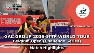 Belgium Open 2015 Highlights: LIN Ye/ZHOU Yihan vs ERDELJI Anamaria/SZOCS Bernadette (FINAL)