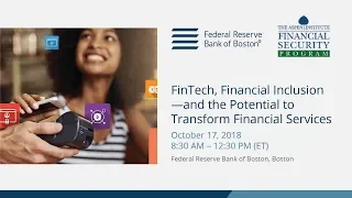 FinTech, Financial Inclusion—and the Potential to Transform Financial Services