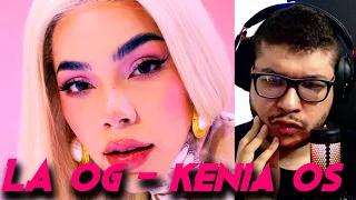 Kenia OS - La OG (Visualizer) [REACCION]