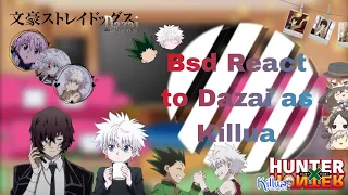 💙Bsd react to dazai as killua❤️ Zoldyck+Zoldyck Family/🎉My Au(Killua angst)