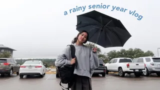 a rainy day during SENIOR YEAR