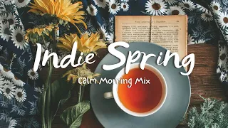 2021 Indie Folk Chill Playlist: A Calm Spring Morning