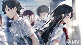 AMV - Without Me 《Anime Mix》 Remix