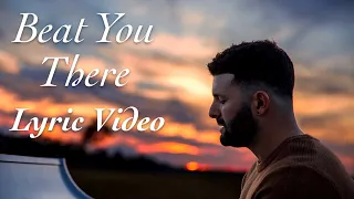 Will Dempsey - Beat You There (Official Lyric Video)