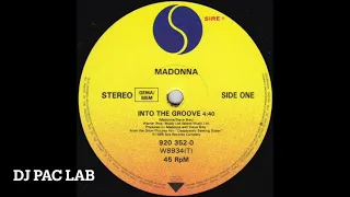 Madonna - Into The Groove (Dj Pacello Rework) 1985