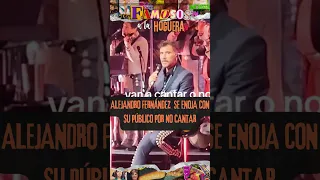 Alejandro Fernández se enoja con su público por no cantar