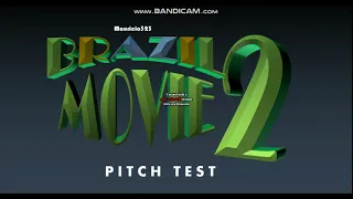 Brazil Movie 2 | Pitch Test