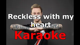 LEC: Reckless with my heart (Karaoke)