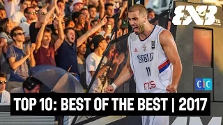 Top 10 FIBA 3x3 Plays 2017!!