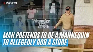 Man Pretends To Be A Mannequin To Allegedly Rob A Store