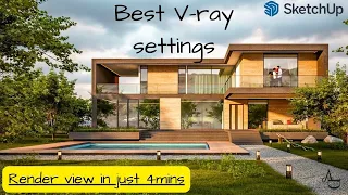 Most easy V- RAY render settings for SKETCHUP || VRAY TUTORIAL ||