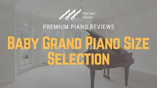 🎹﻿ Baby Grand Piano Size Selection | How To Choose The Perfect Baby Grand Size For Your Home ﻿🎹