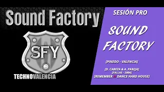 SESIONES: Sound Factory (Pinedo - Valencia) Fallas (2004) David Cabeza - Alfredo Pareja