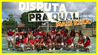 Disputa Pra Qual Mais Kika | Troupe Fit (Coreografia Oficial)