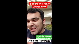 Choose Between 3-Years V/s 4-Years Degree? | Delhi University Latest Course Change-Comment #shorts
