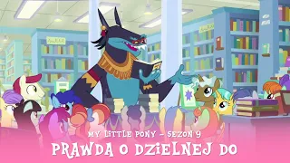 My Little Pony - Sezon 9 Odcinek 21 - Prawda o Dzielnej Do