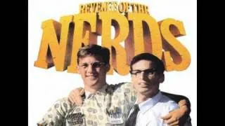Revenge Of The Nerds - OST - They're So Incredible